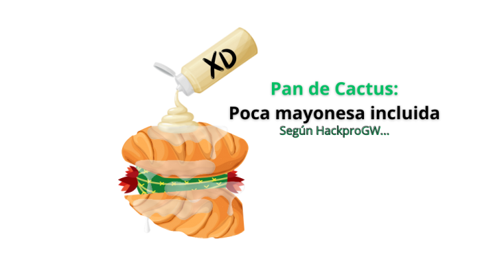 Pan de Cactus Meme por HackproGW.png